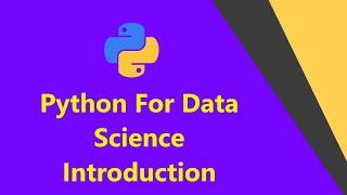 Python Introduction-Python For Data Science||Data Science For Begginers||Philodiscite