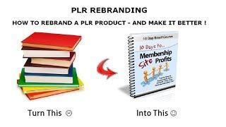 How To Rebrand a PLR Product | PLR Rebranding Video