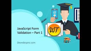 Mastering Form Validation with Javascript #javascript