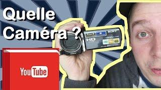 Quelle caméra pour YouTube ?