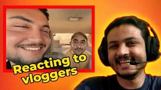 REACTING TO VLOGGERS  | MUNEEB KI MEMES | REACTION