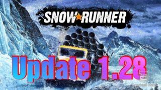 Snowrunner update 1.28 patch notes