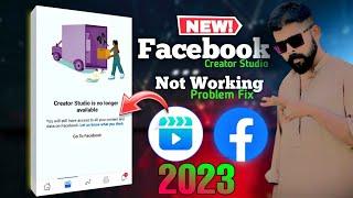 Facebook Creator Studio Not Working Problem Solved || Creator Studio is no Longer Available Solution