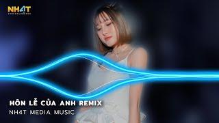 Hôn Lễ Của Anh Remix, Hứa Đợi Nhưng Chẳng Tới Remix - Đám Cưới Anh Người Ta Lên Hát Hò Remix 2024