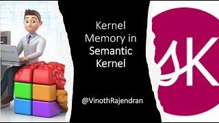 42 - Utilizing Kernel Memory within Microsoft Semantic Kernel #kernel #memory #semantic #chatgpt