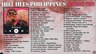 HOT HITS PHILIPPINES - NOVEMBER 2024 UPDATED SPOTIFY PLAYLIST