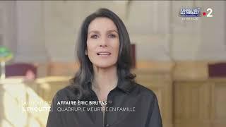 Intégrale l'Affaire Éric Bruyas, la tuerie de Saint-Andéol - Au bout de l'enquête 30 avril 2022