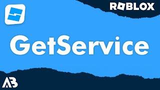Services (GetService) - Roblox Scripting Tutorial