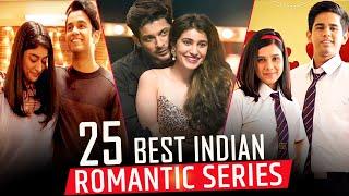 Top 25 Indian Romantic Web Series in Hindi in 2021 | Best Indian Romantic Web Series in Hindi