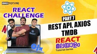 Part 7 | Project 2 Netflix | REST API | Axios | TMDB | React Malayalam Tutorial | React Challenge