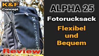 K&F Concept Fotorucksack Alpha 25 | Review | Kompakt und Flexibel
