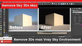 Remove 3ds max vray sky environment background -3DCreatives
