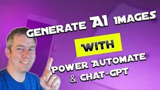 Custom Connector Power Automate & Chat-GPT Images using Dall-E