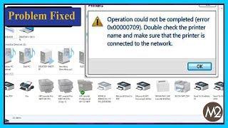 Cannot Set Default Printer on Windows & MAC | Error 0x00000709