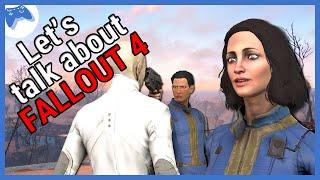 Fallout Talk - What are your thoughts on Fallout 4?