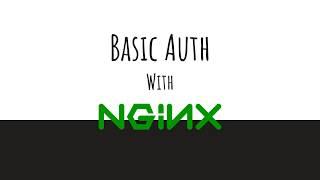 Enable Basic Authentication on Nginx