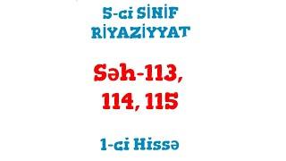 5-ci Sinif Riyaziyyat 1-ci Hissə (səh-113, 114, 115)