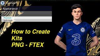 PES 2021 - How to Create a Kits PNG-FTEX