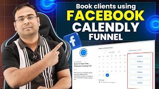 How to use Facebook Ads Calendly Funnel to Get High Paying Appointments| Umar Tazkeer