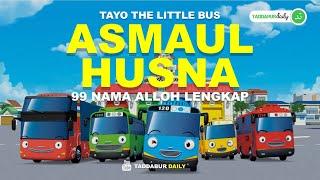 Tayo Little Bus - Asmaul Husna 99 Nama Allah Versi Anak-Anak Beserta Artinya