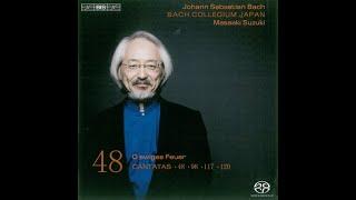 J.S.Bach - Cantatas Vol.48 - BWV48, 98, 117 y 120 (Masaaki Suzuki)