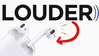 How to Make AirPods LOUDER