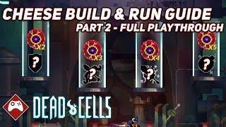 Dead Cells | Cheese Build & Run Guide - Full Playthrough (Corrupted Update V1.5)