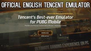 How to Play PUBG Mobile on PC | OFFICIAL English Tencent Emulator!?!? + Download Link