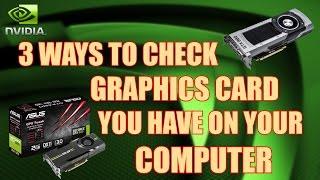 How To Check Graphics Card On Windows 7/8/8.1/10