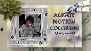 alight motion coloring • glowing metallic || RPW tutorials