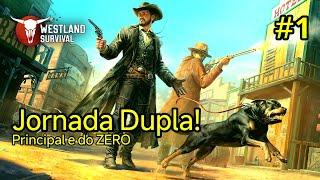 Westland Survival: Jornada Dupla! Principal e Do ZERO #1