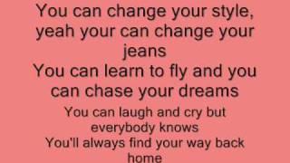 Miley Cyrus You'll Always find your way back home Lyrics