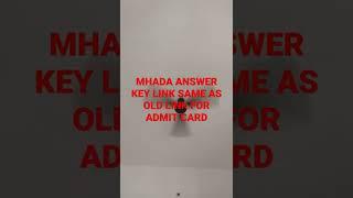 MHADA ANSWERKEY LINK SAME OLD LINK SENT FOR ADMIT CARD