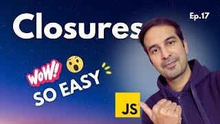 What are Closures?  JavaScript Tutorial - Ep. 17