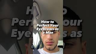 Perfect eyebrow routine for the boys #glowuptips #glowup #bodycare #selfcare