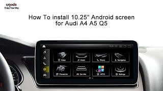 Audi A5 Android Screen Install DIY | Audi A4 A5 Q5 Display Upgrade Installation Guide | Ugode