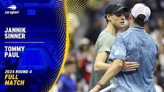 Jannik Sinner vs. Tommy Paul Full Match | 2024 US Open Round 4