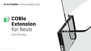 COBie Extension for Revit - Zone Manager