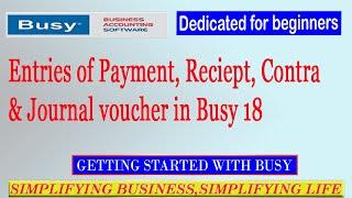 How to entry payment, receipt, contra & journal voucher in busy | Journal voucher ki entries