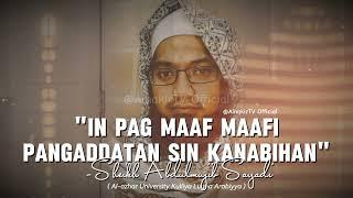 In Pag Maaf Maafi Pangaddatan Sin Kanabihan | AlnakirTV Official