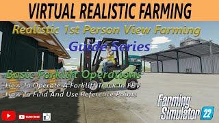 Virtual Realistic Farming (PC): Basic Forklift Operations in First Person View.