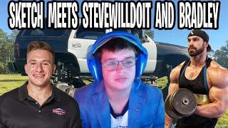 Sketch Meets SteveWillDoIt And Bradley Martyn For The First Time