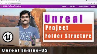 Unreal Engine Tutorial 05 - Unreal Project Folder Structure Overview