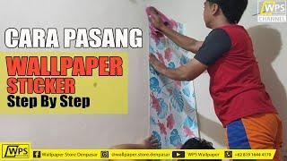 Cara Pasang Wallpaper Sticker Sendiri | Step By Step