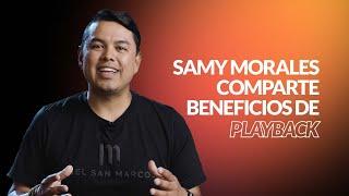 Samy Morales comparte por qué usa secuencias y Playback.