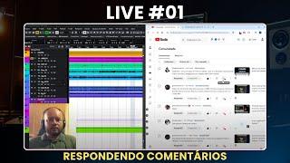 LIVE 01 - RESPONDENDO COMENTÁRIOS DO CUBASE BRASIL