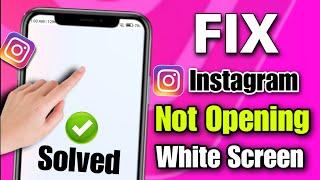 instagram not opening white screen | Instagram not opening problem today