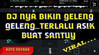 Dj_Santuy_bikin_goyang_Awas Ketagihan !!!  #viraldjtiktok#djsantuy#djremix