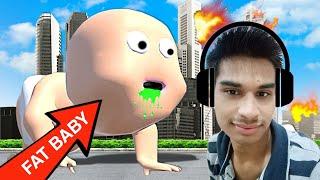 I BECAME A HUNGRY FAT BABY - Biggest Baby in The World - Fat Baby #1 Gameplay - Fat baby funny game