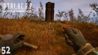 Горілий ліс 52  STALKER  2 Heart of Chornobyl 